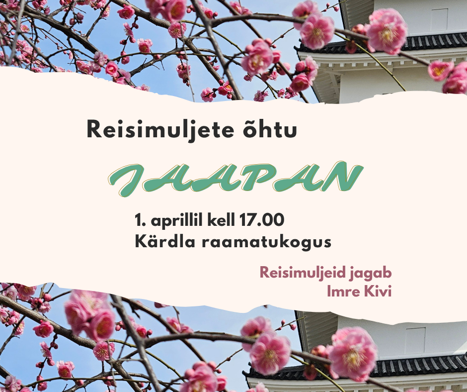 Reisimuljete õhtu JAAPAN Facebooki postitus